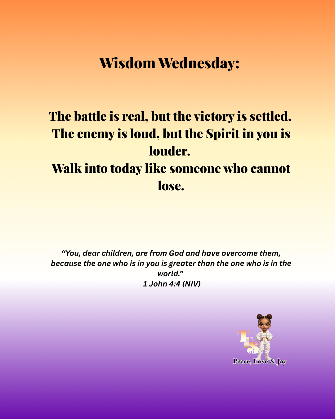 Living From Victory: A Reflection on 1 John 4:4